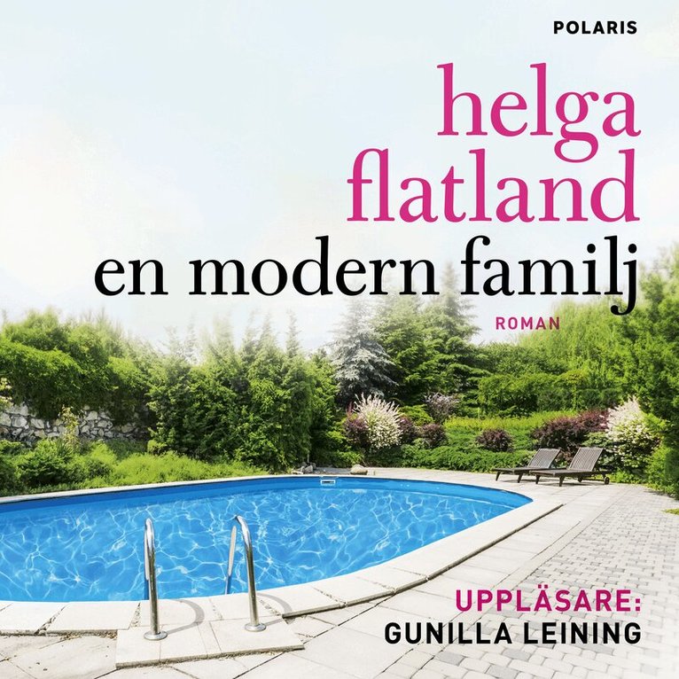 Helga Flatland - En modern familj, Ljudbok