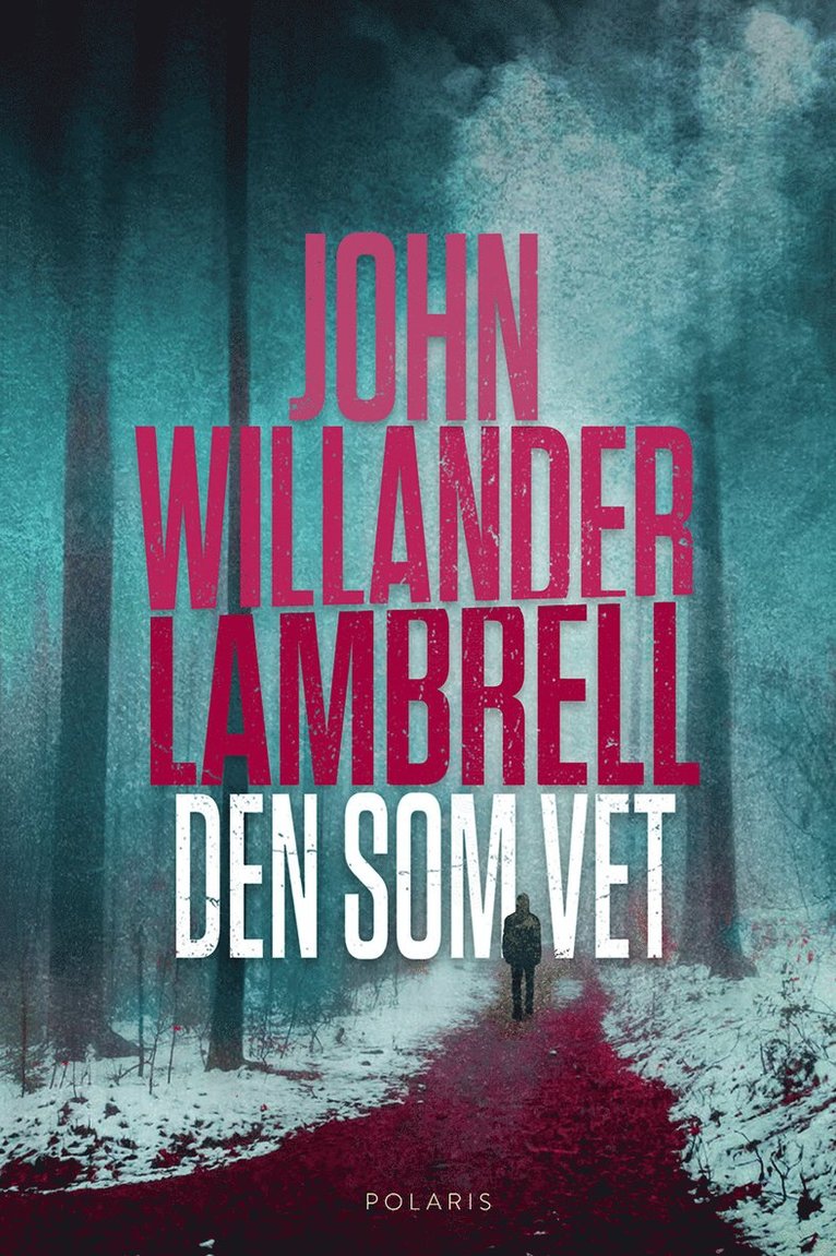John Willander Lambrell - Den som vet, E-bok