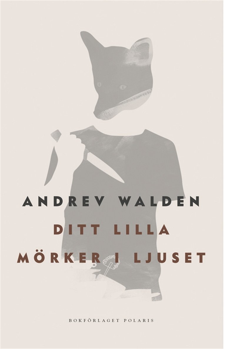Andrev Walden - Ditt lilla mörker i ljuset, E-bok