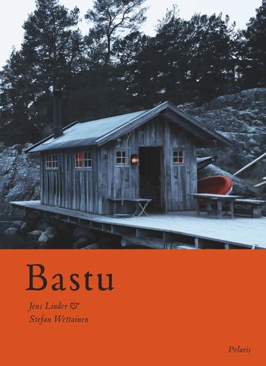 Jens Linder - Bastu, Inbunden