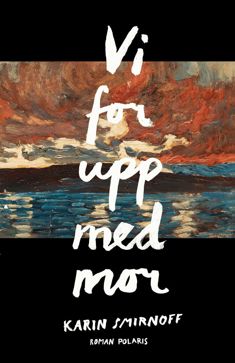 Karin Smirnoff - Vi for upp med mor, E-bok