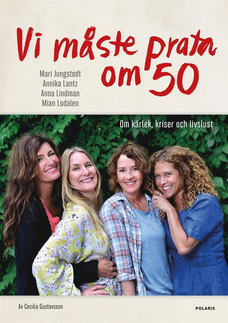 Cecilia Gustavsson - Vi måste prata om 50 : om kärlek, kriser och livslust, E-bok
