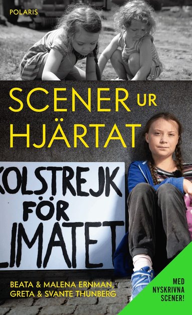 Greta Thunberg, Svante Thunberg, Malena Ernman, Beata Ernman - Scener ur hjärtat (utökad pocket), Pocket
