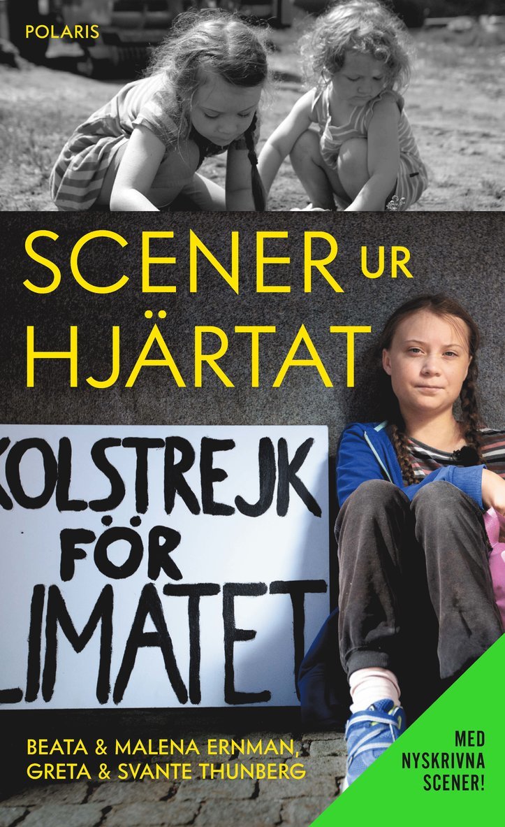 Malena Ernman, Beata Ernman, Svante Thunberg, Greta Thunberg - Scener ur hjärtat - utökad pocket, E-bok
