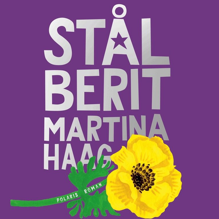 Martina Haag - Stål-Berit, Ljudbok