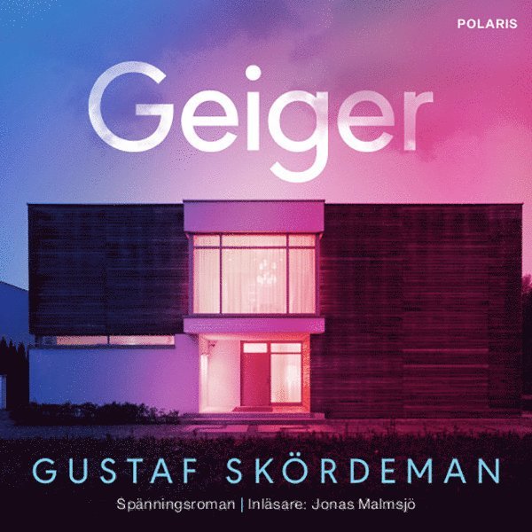 Gustaf Skördeman - Geiger, Ljudbok
