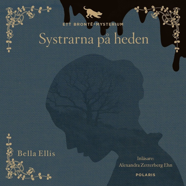Bella Ellis - Systrarna på heden : ett Brontë-mysterium, Ljudbok