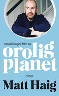 Anteckningar frn en orolig planet