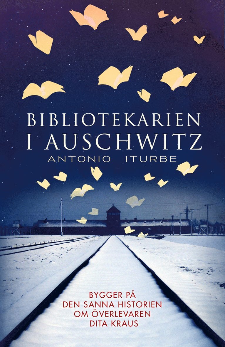 Antonio Iturbe - Bibliotekarien i Auschwitz, E-bok