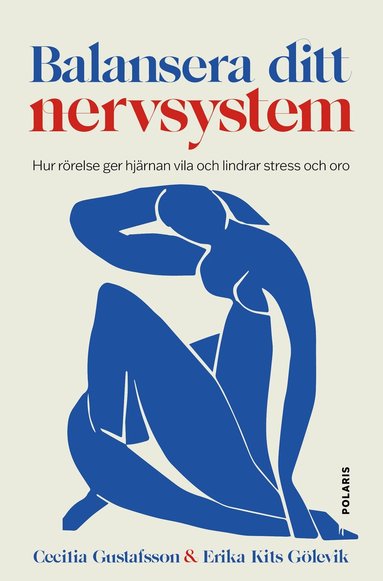 Cecilia Gustafsson, Erika Kits Gölevik - Balansera ditt nervsystem, E-bok