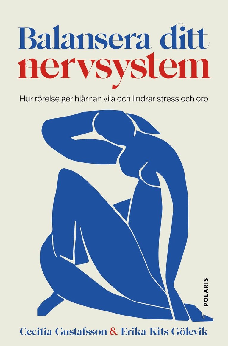 Cecilia Gustafsson, Erika Kits Gölevik - Balansera ditt nervsystem, E-bok