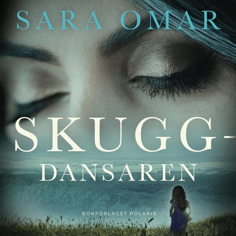 Sara Omar - Skuggdansaren, Ljudbok