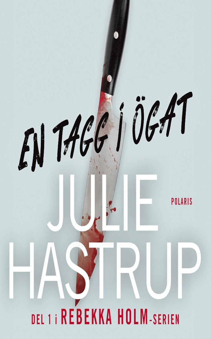 Julie Hastrup - En tagg i ögat, E-bok
