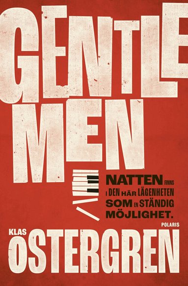 Klas Östergren - Gentlemen, Inbunden