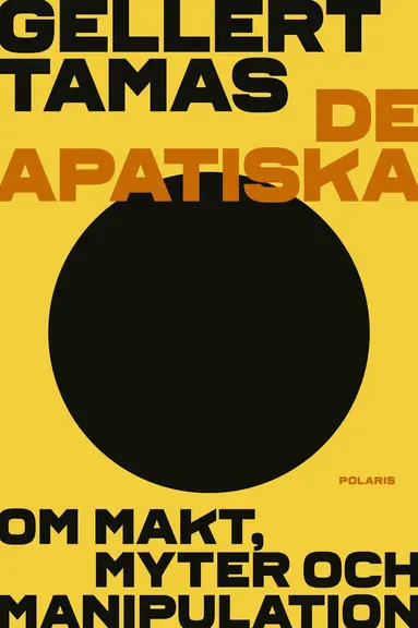 Gellert Tamas - De apatiska, E-bok