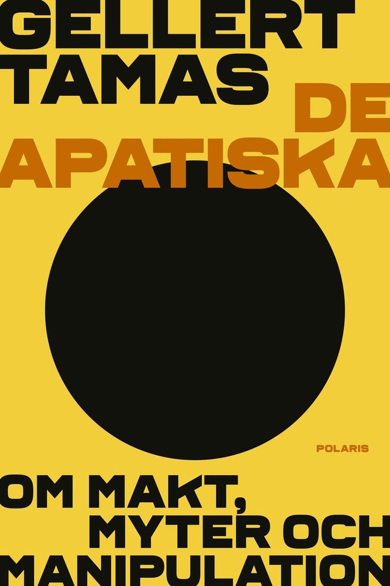 Gellert Tamas - De apatiska, E-bok