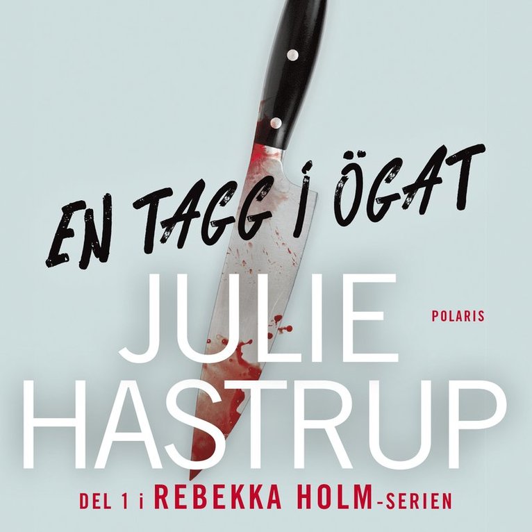 Julie Hastrup - En tagg i ögat, Ljudbok