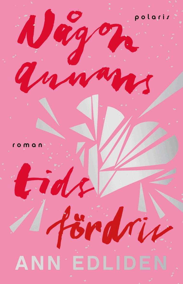 Ann Edliden - Någon annans tidsfördriv, E-bok