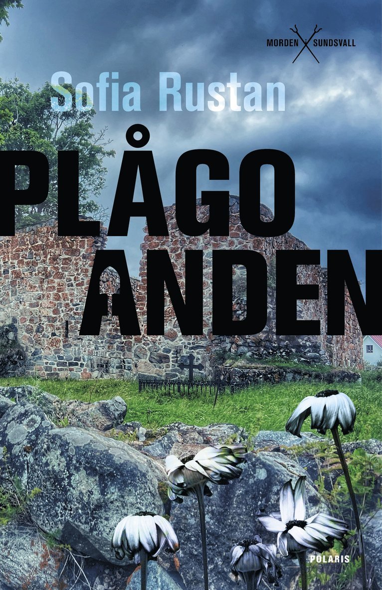 Sofia Rustan - Plågoanden, E-bok