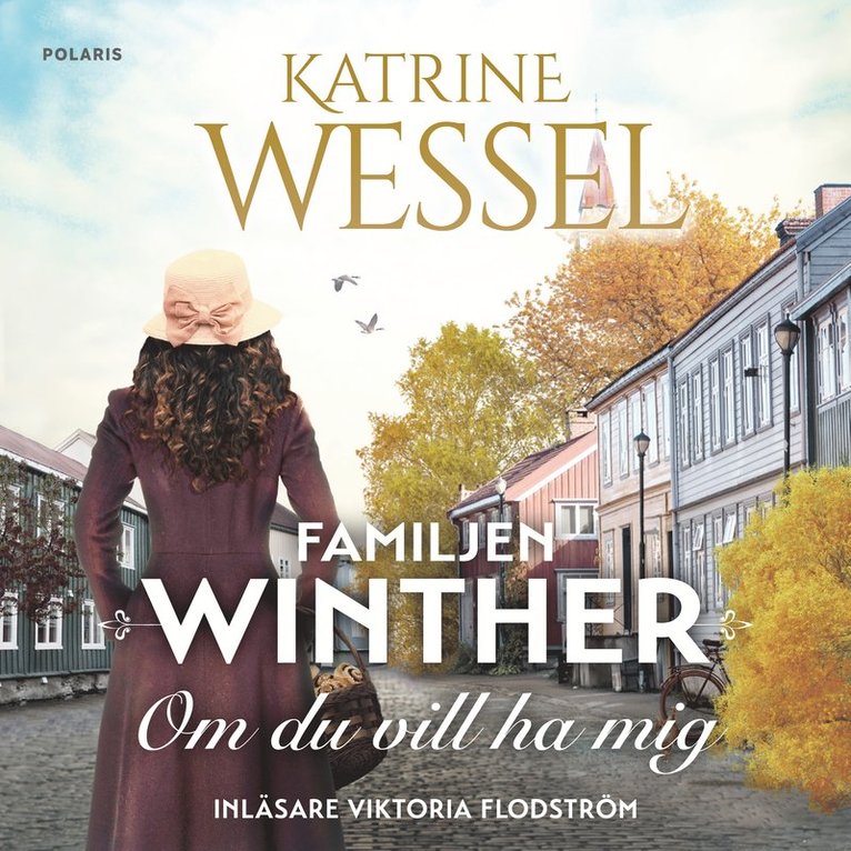 Katrine Wessel - Om du vill ha mig, Ljudbok