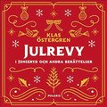 Julrevy i Jonseryd och andra berättelser