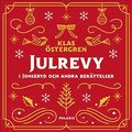 Julrevy i Jonseryd och andra berttelser