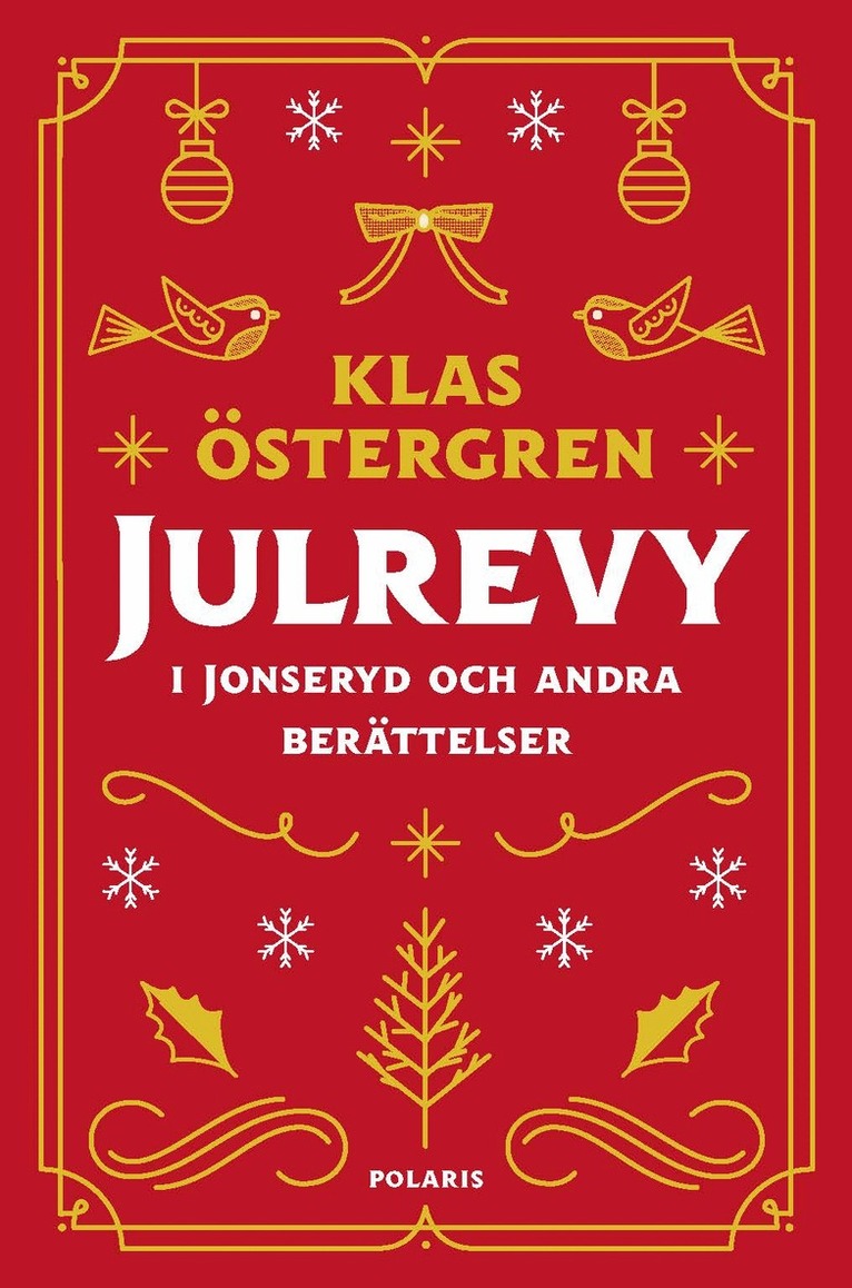 Klas Östergren - Julrevy i Jonseryd och andra berättelser, E-bok