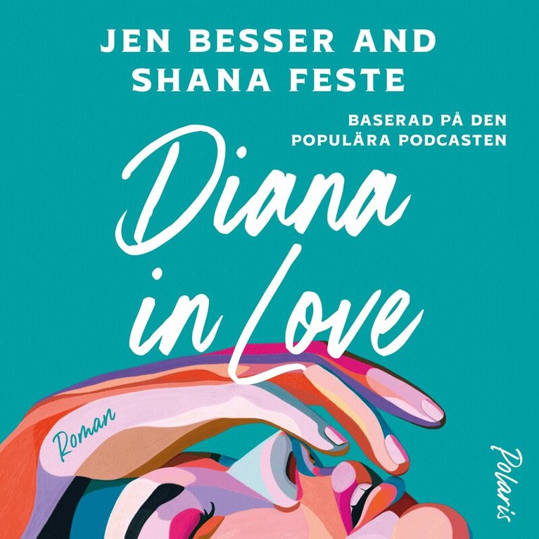 Jen Besser, Shana Feste - Diana in Love, Ljudbok