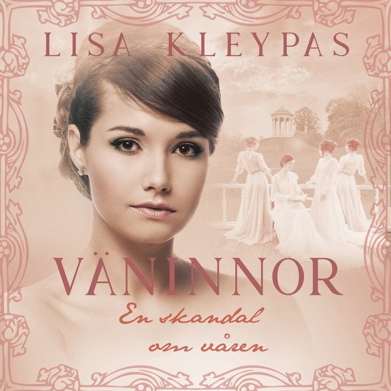 Lisa Kleypas - En skandal om våren, Ljudbok