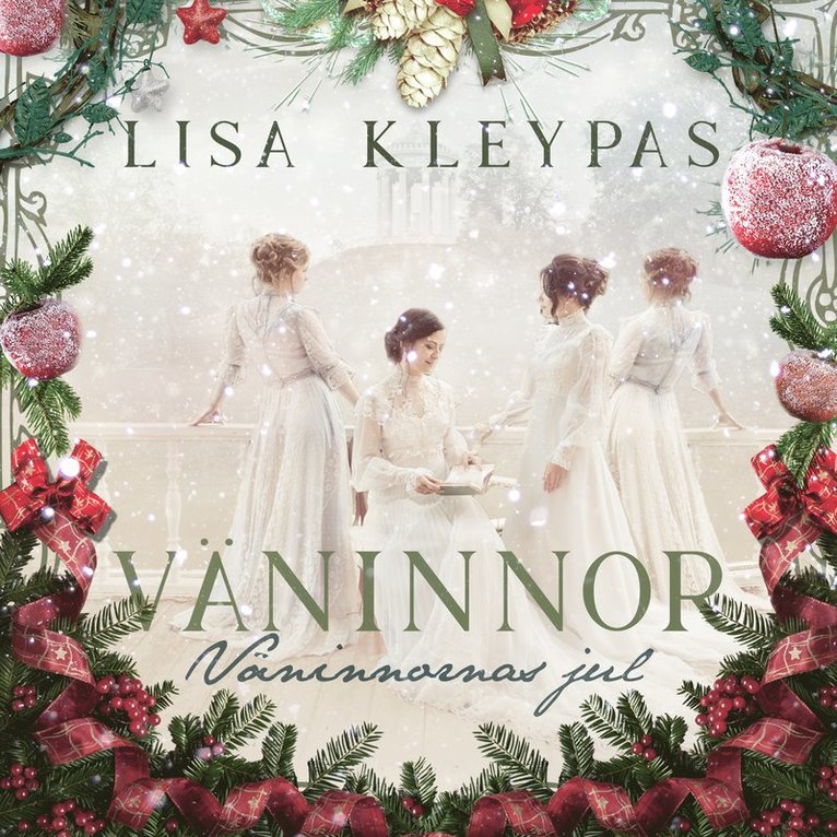 Lisa Kleypas - Väninnornas jul, Ljudbok