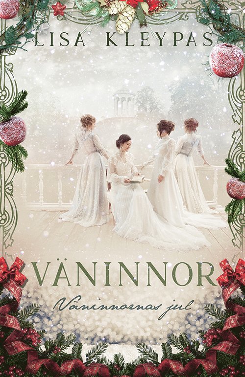 Lisa Kleypas - Väninnornas jul, E-bok