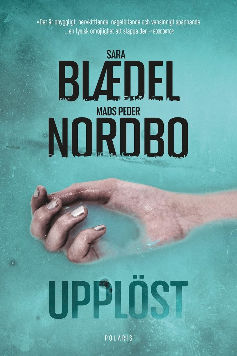 Sara Blaedel, Mads Peder Nordbo - Upplöst, E-bok