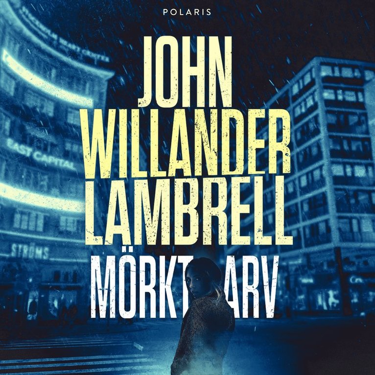 John Willander Lambrell - Mörkt arv, Ljudbok