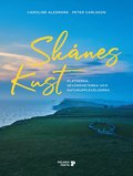 Skånes kust : platserna, sevärdheterna och naturupplevelserna