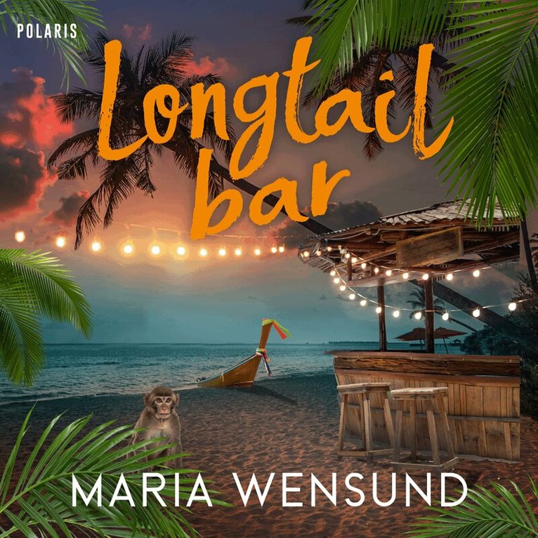 Maria Wensund - Longtail bar, Ljudbok
