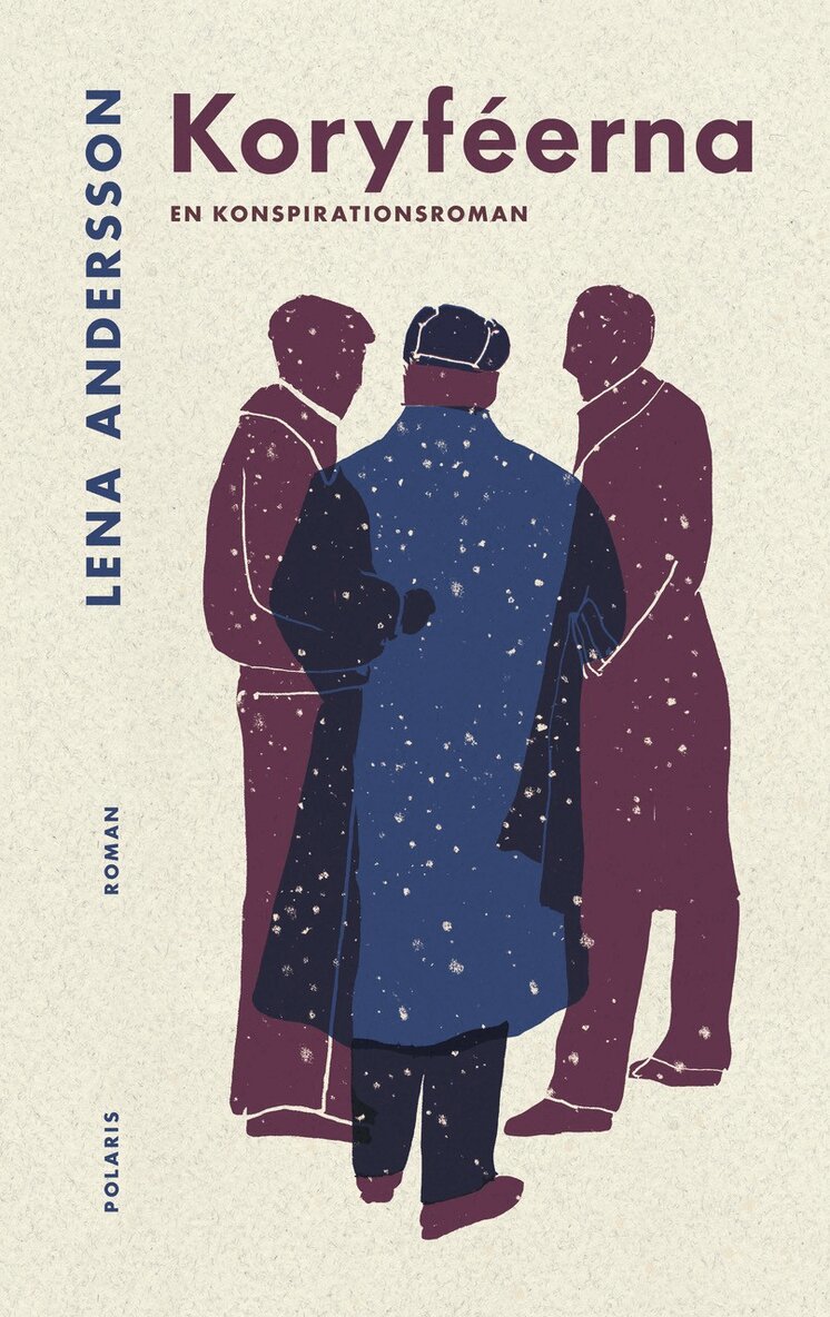 Lena Andersson - Koryféerna : en konspirationsroman, E-bok