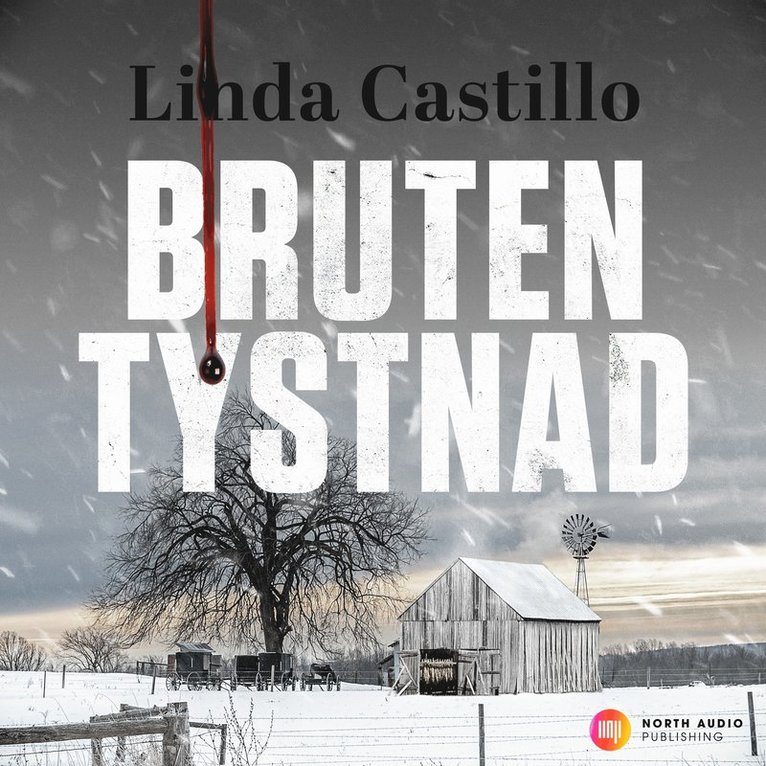 Linda Castillo - Bruten tystnad, Ljudbok