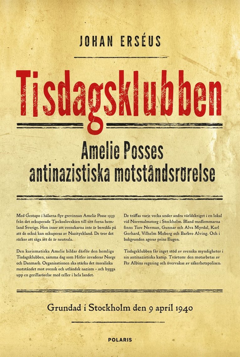 Johan Erséus - Tisdagsklubben : Amelie Posses antinazistiska motståndsrörelse, E-bok