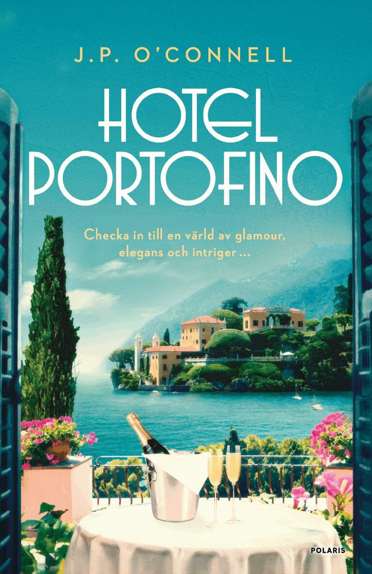 J. P. O'Connell - Hotel Portofino, Inbunden