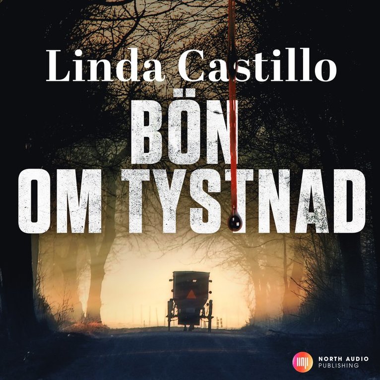 Linda Castillo - Bön om tystnad, Ljudbok