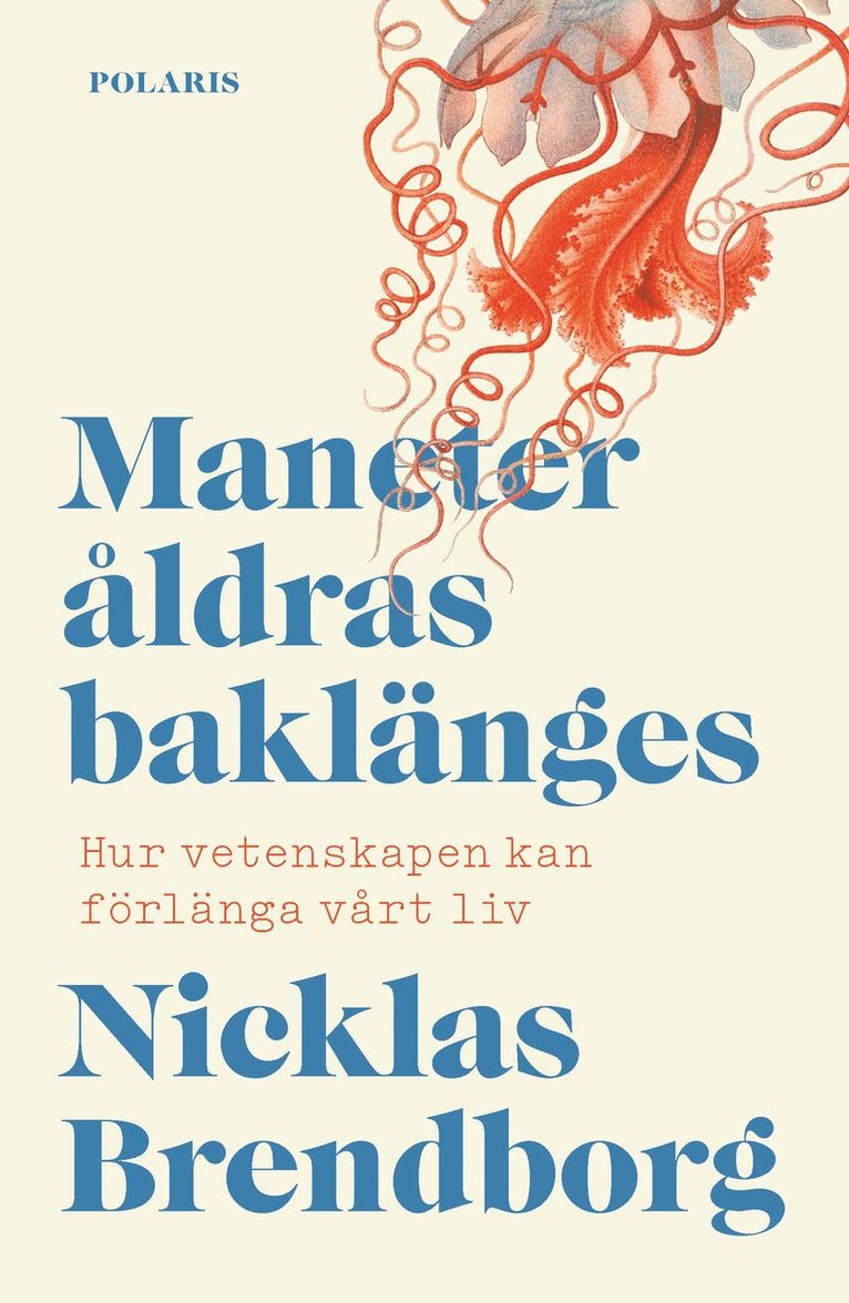 Nicklas Brendborg - Maneter åldras baklänges, E-bok
