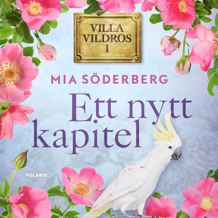 Mia Söderberg - Ett nytt kapitel, Ljudbok