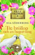 Tre brllop och en begravning