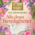 Alla dessa hemligheter