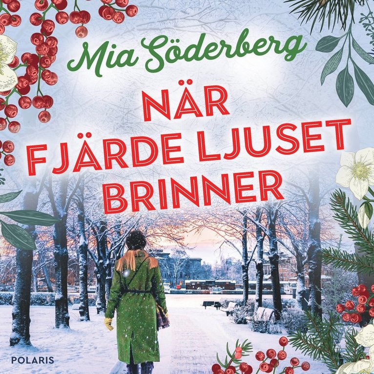 Mia Söderberg - När fjärde ljuset brinner, Ljudbok