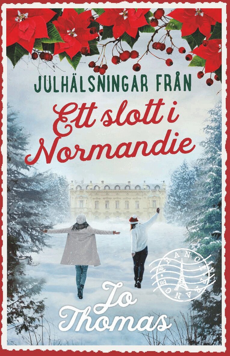 Jo Thomas - Julhälsningar från ett slott i Normandie, Häftad