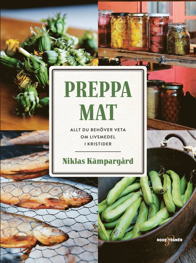 Niklas Kämpargård - Preppa mat, E-bok