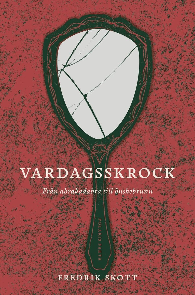 Fredrik Skott - Vardagsskrock, E-bok