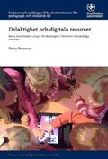 Delaktighet och digitala resurser : barns multimodala uttryck för delaktighet i förskolan i flerspråkiga områden