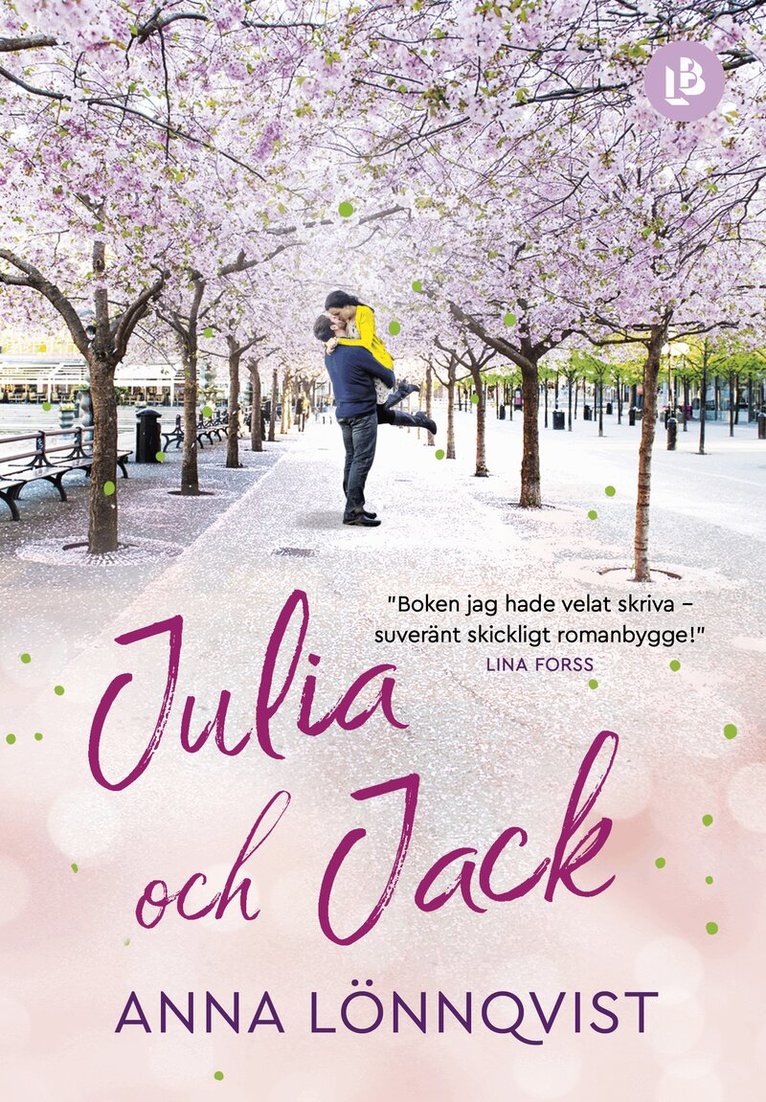 Anna Lönnqvist - Julia och Jack, E-bok